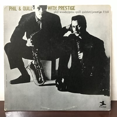 晨雨黑膠【西洋】美版/Phil & Quill With Prestige~Phil Woods/Gene Quill