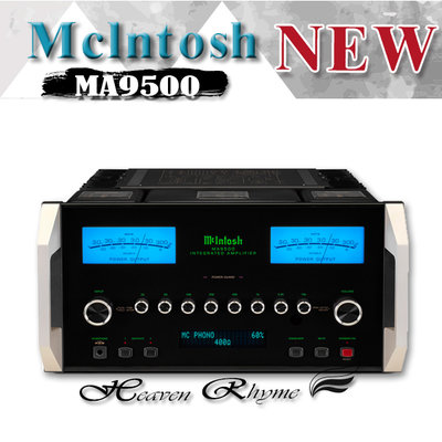 【優惠中】美國 McIntosh MA9500 立體聲綜合擴大機， 公司貨~另售 MA12000