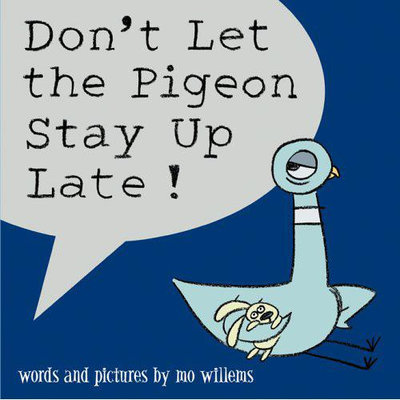 Don't Let the Pigeon Stay Up Late! 英文兒童繪本書