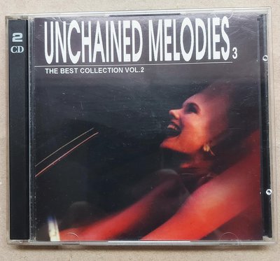 UNCHAINED MELODIES THE BEST COLLECTUON VOL.2 2CD 無歌詞 芮河發行
