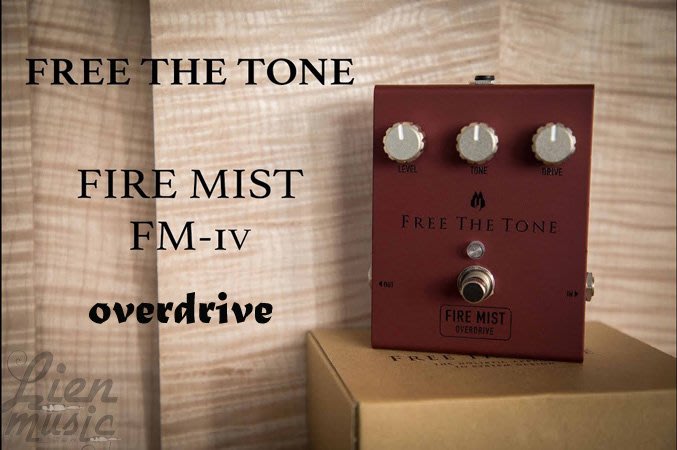 『立恩樂器』免運 FREE THE TONE FIRE MIST FM-1V OVERDRIVE 破音 效果器 FM1V