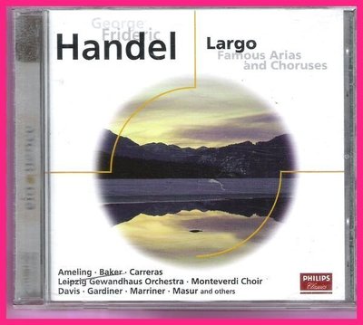 CD-HANDEL-LARGO FAMOUS ARIAS AND CHORUSES-附解說文2張-德國製造-光亮無細紋---
