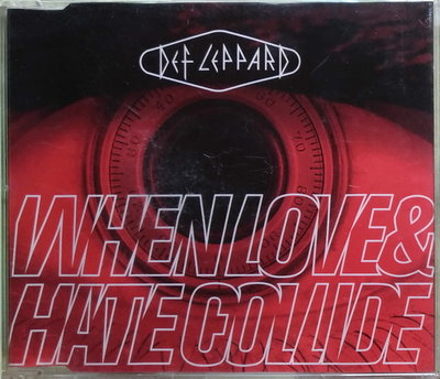 《絕版專賣》Def Leppard 威豹合唱團 / When Love & Hate Collide 單曲 (德.半銀圈