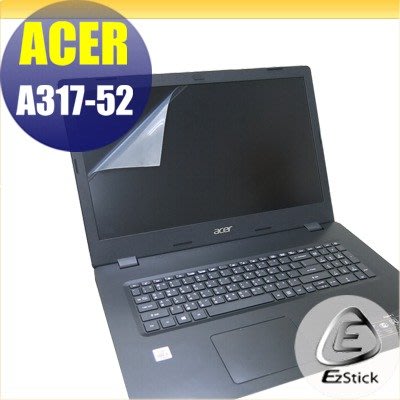 【Ezstick】ACER A317-52 靜電式筆電LCD液晶螢幕貼 (可選鏡面或霧面)