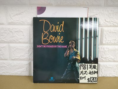 1981英版 David Bowie -Dont be Fooled by the name 黑膠西洋流行搖滾