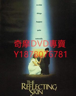 DVD 1990年 魔鬼與我同生/The Reflecting Skin 電影