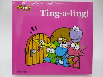 【月界2】酷龍寶貝 Basic Book：Ting-a-ling！－精裝本（絕版）_閣林國際出版　〖少年童書〗ABU