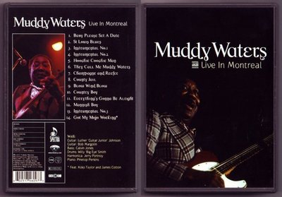 音樂居士新店#Muddy Waters Live In Montreal () 蒙特利爾現場 DVD