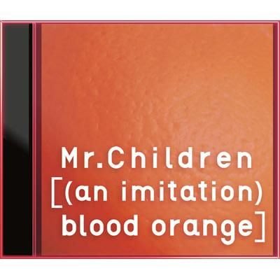 Mr.Children --［(an imitation) blood orange］2012期待最新專輯 現貨 (日版全新) 櫻井和壽 沿志奏逢