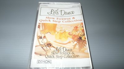 Let's dance: Slow foxtrot &quick step collection 全新未拆 錄音帶卡帶