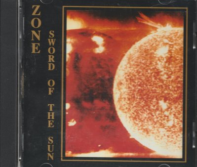 Zone / Sword Of The Sun
