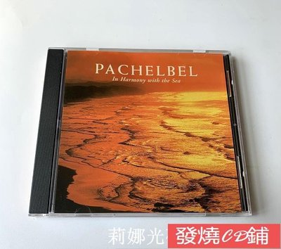 發燒CD 精選全新CD 96首版 巴哈貝爾 Pachelbel: In Harmony with the Sea CD 專輯 6/8