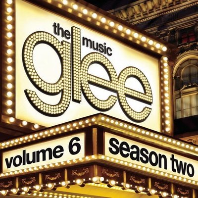 《絕版專賣》歡樂合唱團 第六輯 / Glee : The Music, Volume 6 電視原聲帶
