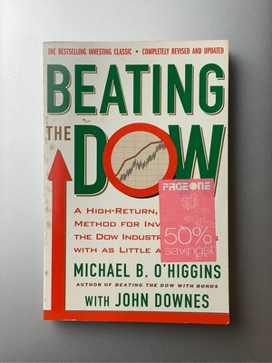 Beating the Dow: A High-Return, Low-Risk Method  用5美元打敗道瓊：高報酬低風險投資密技 O'Higgins