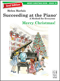【599免運費】Succeeding at the Piano Merry Christmas! 1B【FJH2282】