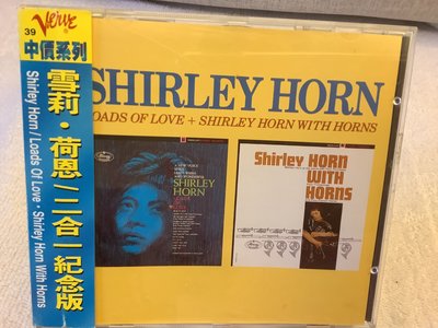 SHIRLEY HORN.LOADS OF LOVE/SHIRLEY HORN WITH HORNS 843454-2