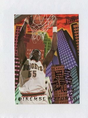 NBA 1994-95 Ultra Jam City Dikembe Mutombo  #7   特卡