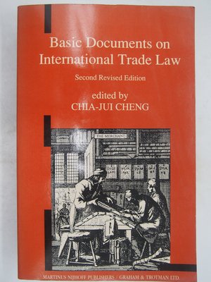 【月界2】Basic Documents on International Trade Law（絕版）〖大學商學〗AHW