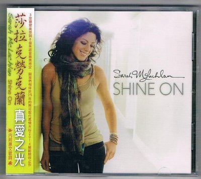 [鑫隆音樂]西洋CD-莎拉克勞克蘭 Sarah McLachlan : 真愛之光Shine On  {3773858}全新
