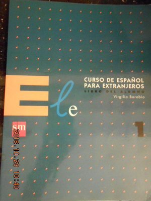 ELE Curso de Español para Extranjeros - Libro del Alumno