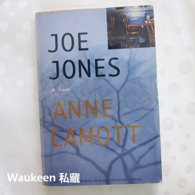 喬瓊斯 Joe Jones 安拉莫特 Anne Lamott 寫作課一隻鳥接著一隻鳥寫就對了作者 當代小說