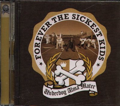 八八 - Forever The Sickest Kids - Underdog Alma Mater 日版 CD+2
