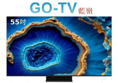 【GO-TV】TCL 55吋 4K QD-Mini LED Google TV(55C755) 全區配送