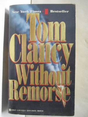 【書寶二手書T1／原文小說_MRE】Without Remorse_Tom Clancy