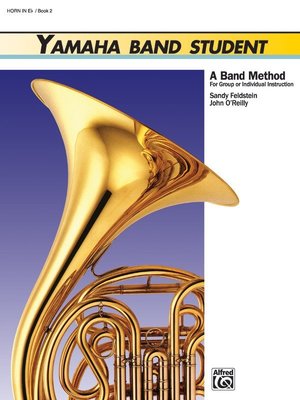 【599免運費】Yamaha Band Student, Book 2【Horn in E-flat】00-3933
