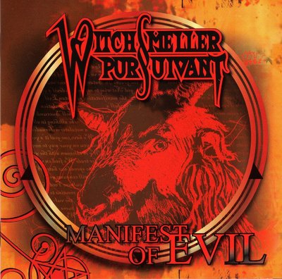 【搖滾帝國】WITCHSMELLER PURSUIVANT / Manifest Of Evil