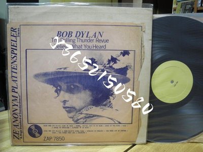 BOB DYLAN ROLLING THUNDER REVUE 測試碟  LP黑膠 ZAP-7850
