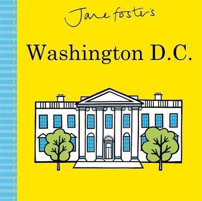 ＊小貝比的家 ＊JANE FOSTERS WASHINGTON D.C./硬頁書/3~6歲