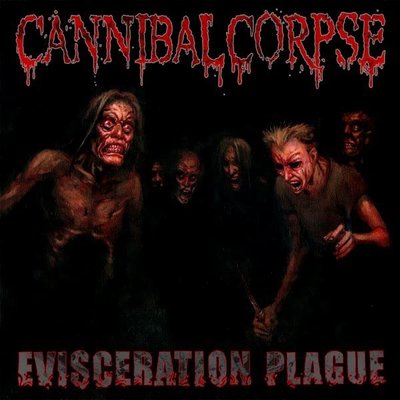 @@重金屬 全新進口CD   Cannibal Corpse / Evisceration Plague