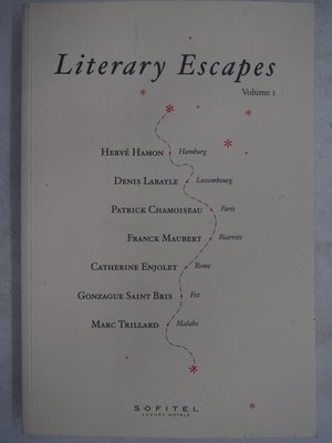 【月界二手書店2】Literary Escapes－Volume I（絕版）_英文版+法文版：合訂本　〖外文小說〗CLX