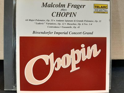 Malcolm Frager Plays Chopin,馬爾科姆·弗雷格鋼琴(貝森朵夫鋼琴)，演繹蕭邦鋼琴曲，如新。