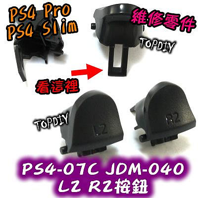 040【TopDIY】PS4-07C 040新款 PS4 L2 按鈕 鍵盤 零件 把手 手把 R2 按鍵 維修 搖桿