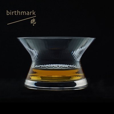 ／spin glass 旋轉的烈酒盞／whisky威士忌酒杯|痣birthmark
