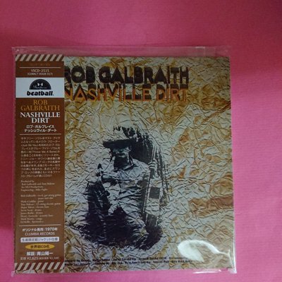Rob Galbraith Nashville Dirt 日本版Mini LP CD 搖滾 S2 VSCD-2515