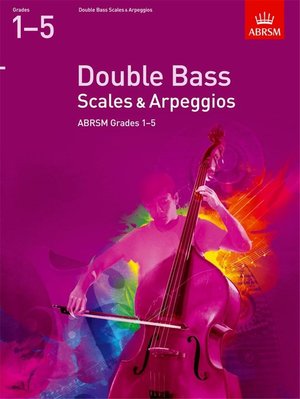 【599免運費】ABRSM Double Bass Scales & Arpeggios Grades 1 5