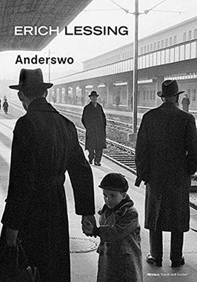 Anderswo: Photographien  Erich Lessing 埃里希萊辛攝影寫真集D