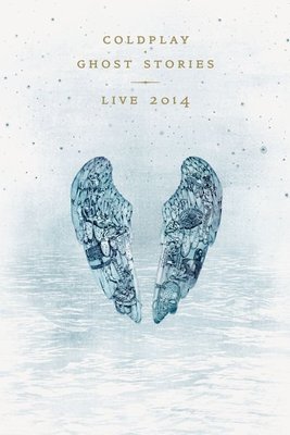 @@00 全新進口DVD+CD Coldplay – Ghost Stories · Live 2014