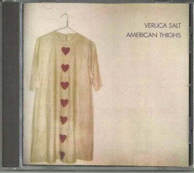 R西洋團(二手CD)Veruca Salt~AMERICAN THIGHS~無IFPI~