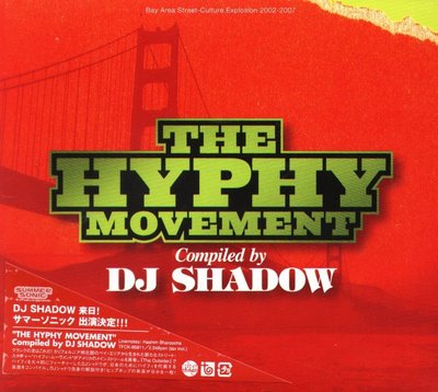 K - DJ Shadow - The Hyphy Movement - 日版 - NEW