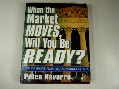 【考試院二手書】《When the Market Moves, Will You Be Ready?》│McGraw-Hill│NAVARRO│ 七成新(31C16)