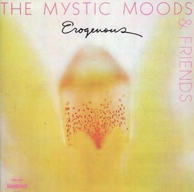 《絕版專賣》Erogenous / The Mystic Moods &amp; Friends 神祕心境管弦樂團 (美版)