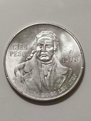 Raymond Los 1978 silver coin 100 墨西哥 UNC 莫雷洛斯 100比索 銀幣 27.8克、39mm、.72銀、有原光 1枚，保真