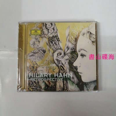書山碟海~希拉里·韓Hilary Hahn:經典回顧Retrospective 2CD
