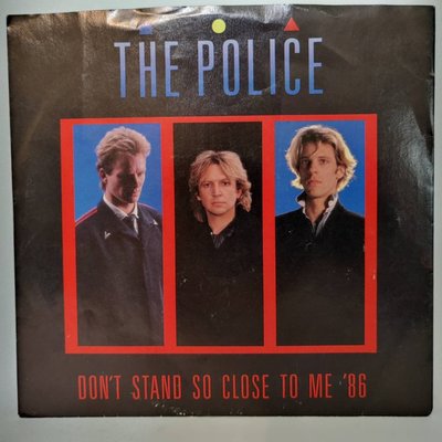 45 rpm 7吋 黑膠單曲 The Police【Don’t Stand so close to me】1986 美國