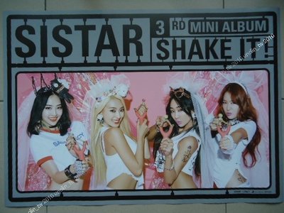 海報299免運~SISTAR【SHAKE IT】南韓國偶像團體~第3張韓語韓文迷你專輯宣傳~全新附筒超商付款免競標可海外