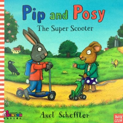 [邦森外文書] Pip and Posy: The Super Scooter 皮皮與波西系列：超級滑板車 有聲平裝本